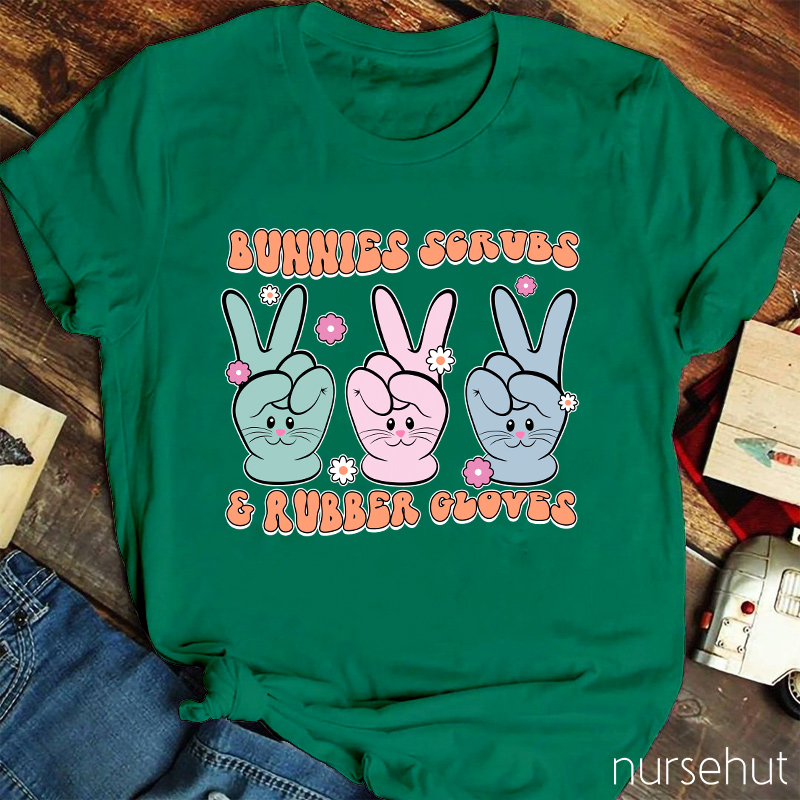 Bunnies Scrubs And Rubber Gloves Nurse T-Shirt