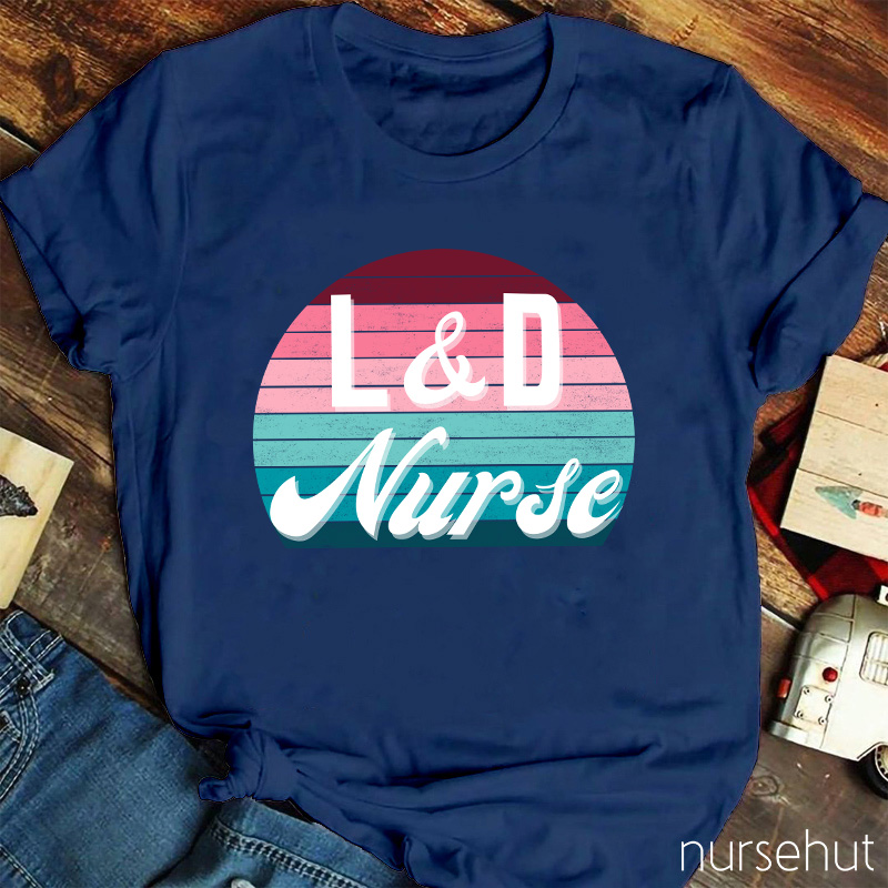 L And D Nurse T-Shirt