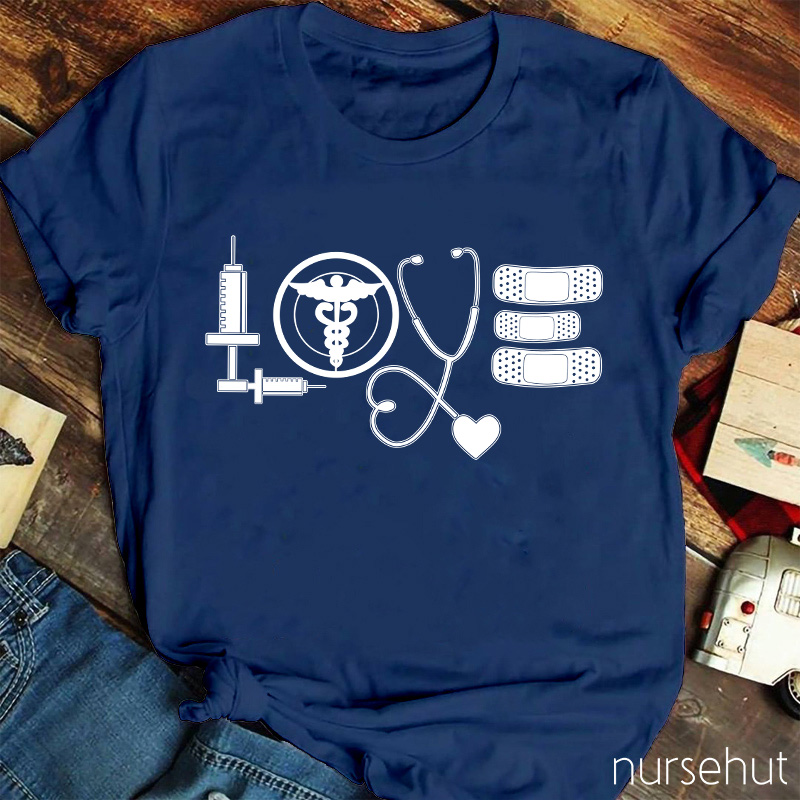 Love To Be A Nurse T-Shirt