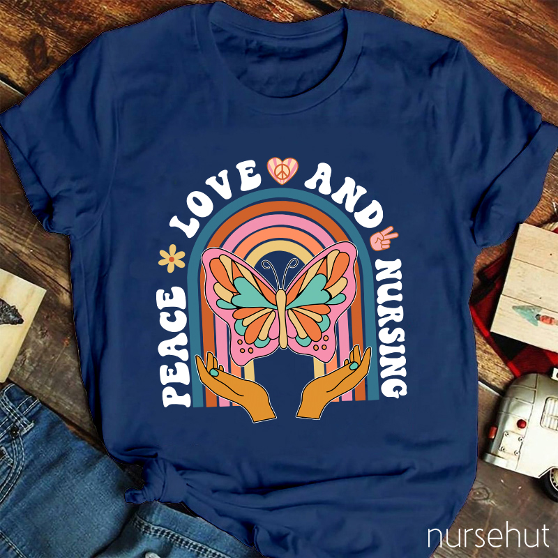 Peace Love And Nursing Nurse T-Shirt