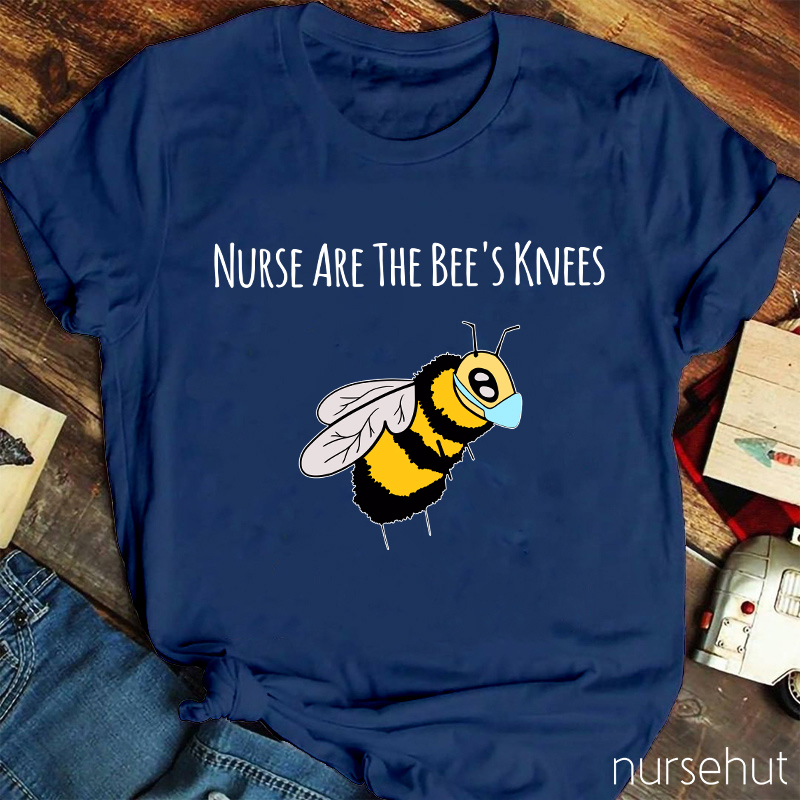 Nurses Are The Bee's Knees Nurse T-Shirt