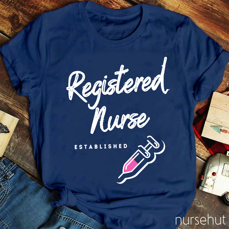 Registered Nurse Established Nurse T-Shirt