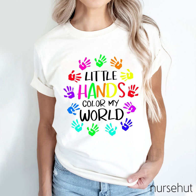 Little Hands Color My World Nurse T-Shirt