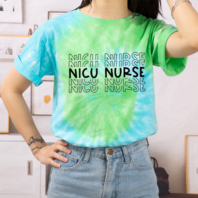 NICU Nurse Tie-dye T-Shirt