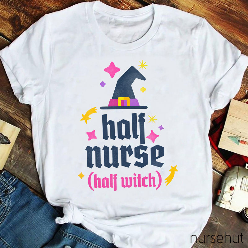 Half Nurse Half Witch Nurse T-Shirt