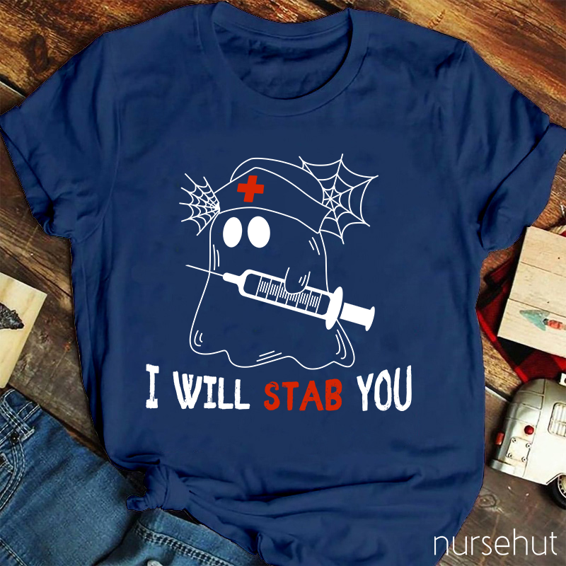 I Will Stab You T-Shirt