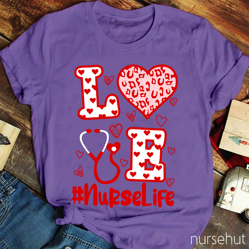 Nurselife Love Heart Stethoscope Nurse T-Shirt