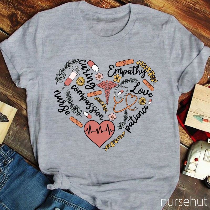 Compassion Caring Empathy Nurse T-Shirt