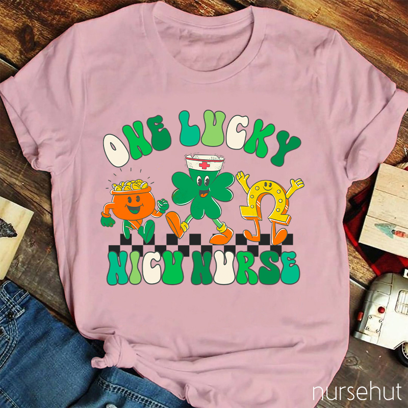 One Lucky NICU Nurse T-Shirt