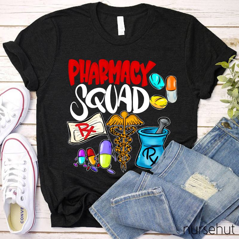 Pharmacy Squad Nurse T-Shirt