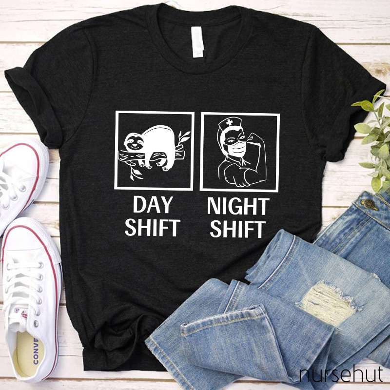 Day Shift And Night Shift Nurse T-Shirt