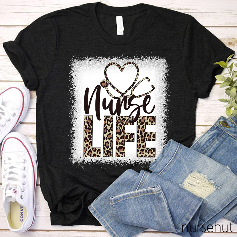 Nurse Leopard Life Nurse T-shirt