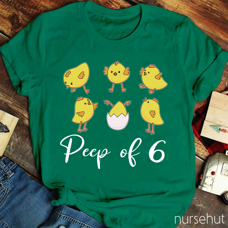 Peep Of 6 Nurse T-Shirt