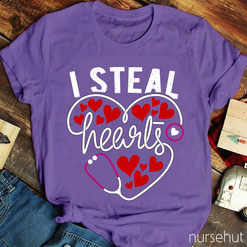 I Steal Hearts Nurse T-Shirt