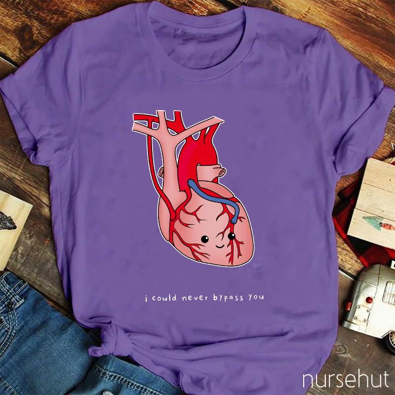 I Could Never Bypass You Cartoon Heart Nurse T-Shirt