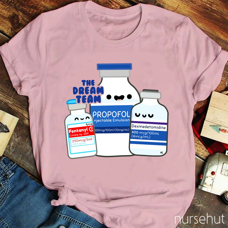 Dream Team Nurse T-Shirt