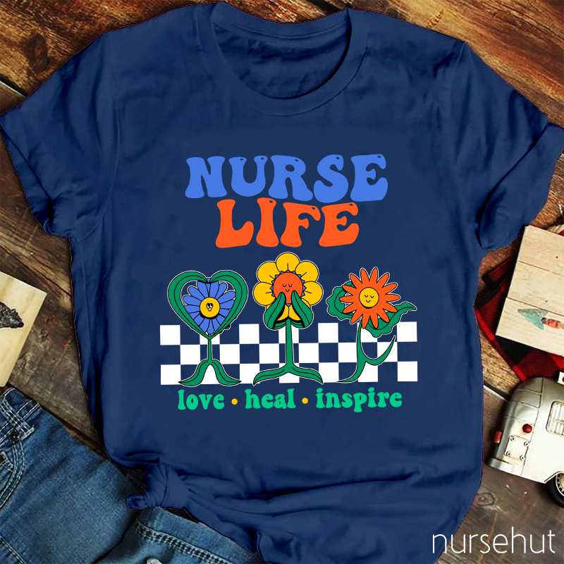 Nurse Life Love Heal Inspire Nurse T-Shirt