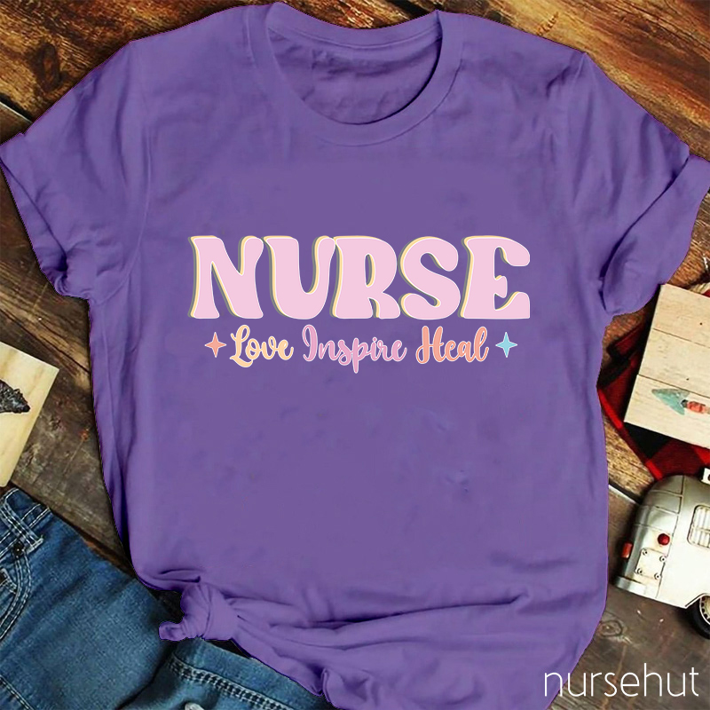 Nurse Love Inspire Heal Nurse T-Shirt