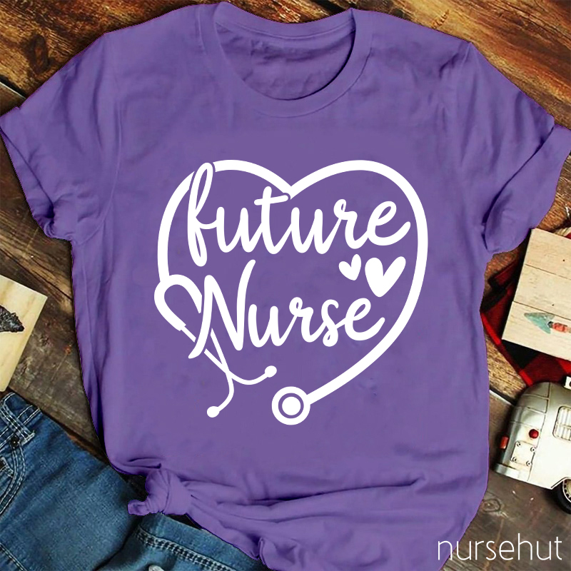 You're Facing With A Future Nurse T-Shirt