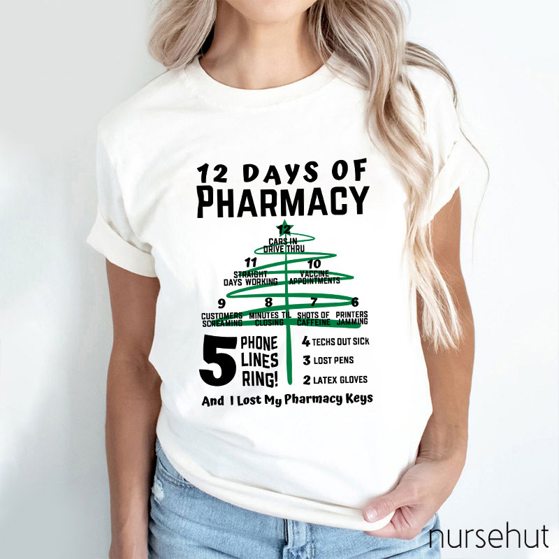 12 Days Of Pharmacy Nurse T-Shirt