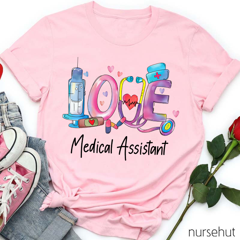 Pink Love Medical Assistant T-Shirt