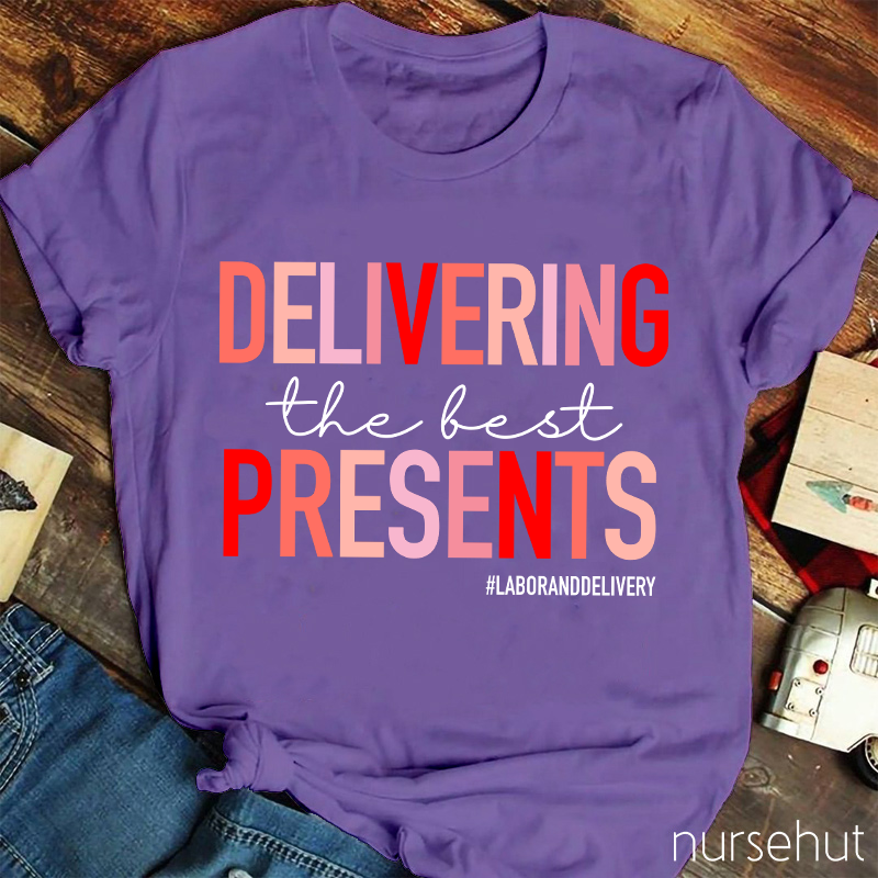 Delivering The Best Presents Nurse T-Shirt