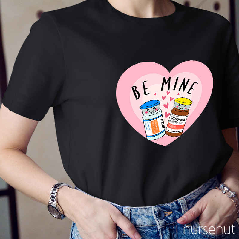 Dream Team Together Be Mine Nurse T-Shirt