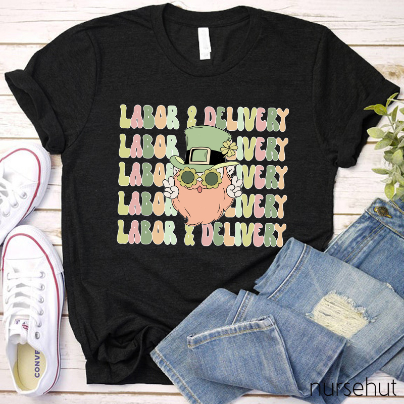 Labor And Delivery Nurse T-Shirt