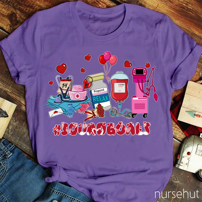 Squadgoals Nurse T-Shirt