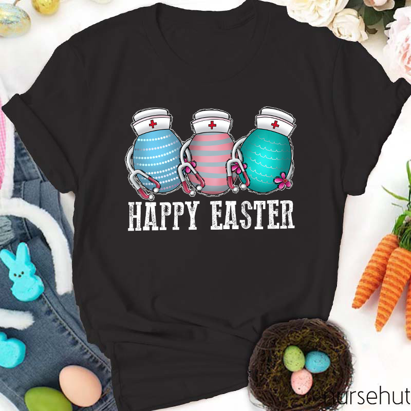 Eggs Wish You A Happy Easter Nurse T-Shirt