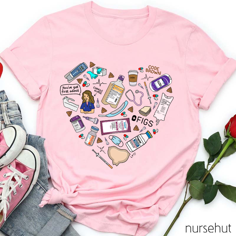 You Got First Admit Nurse T-Shirt