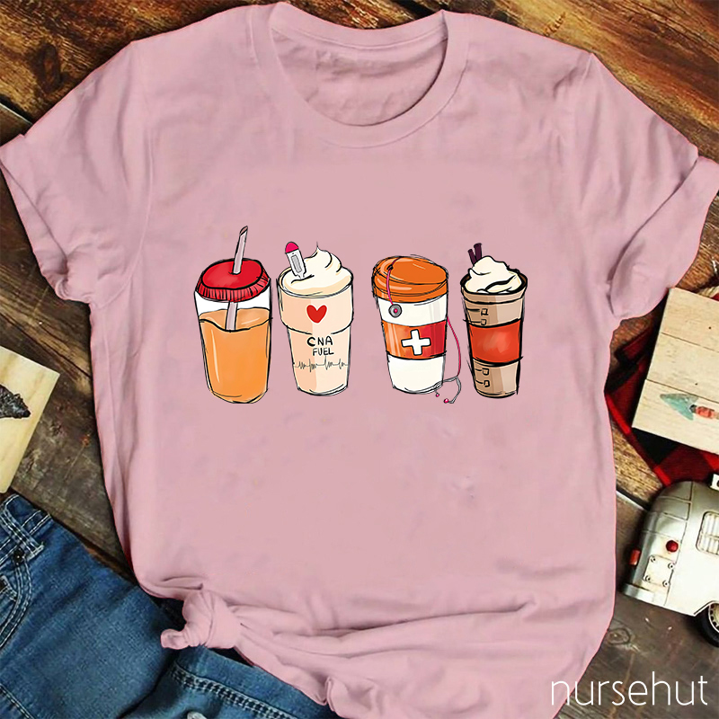 CNA Fuel Special Drinks Nurse T-Shirt