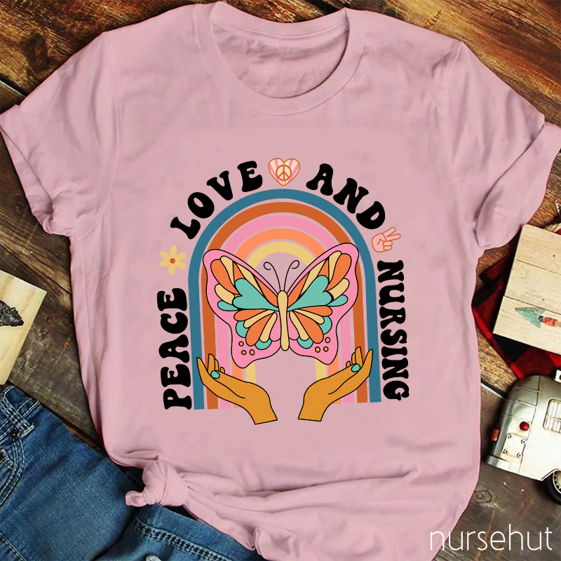 Peace Love And Nursing Nurse T-Shirt
