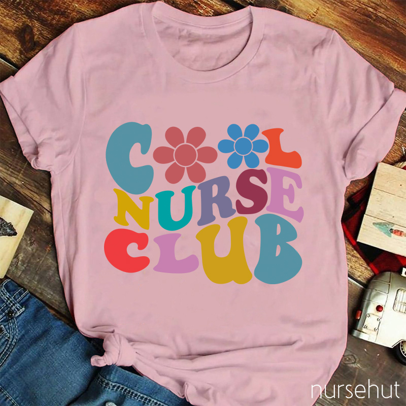 Cool Nurse Club Nurse T-Shirt