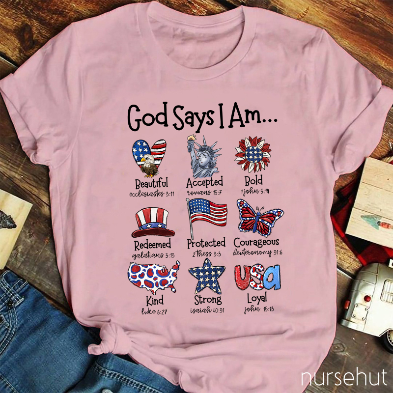 God Says I Am Nurse T-Shirt