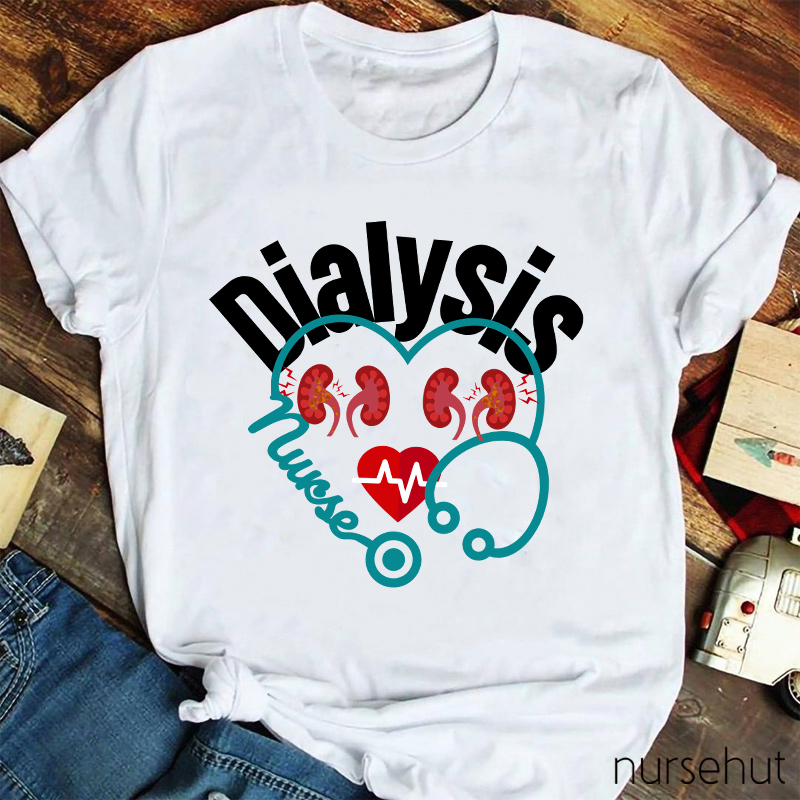 Dialysis Nurse T-Shirt