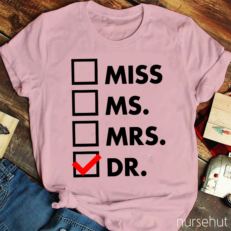 I'm A Doctor Nurse T-Shirt