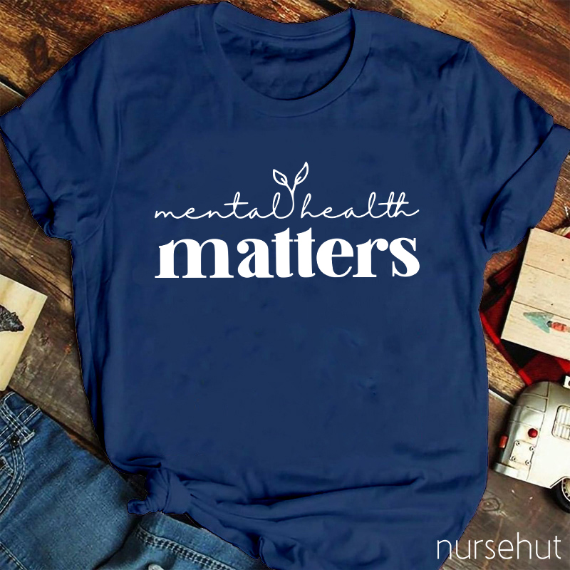 Mental Health Really Matters Teacher T-Shirt