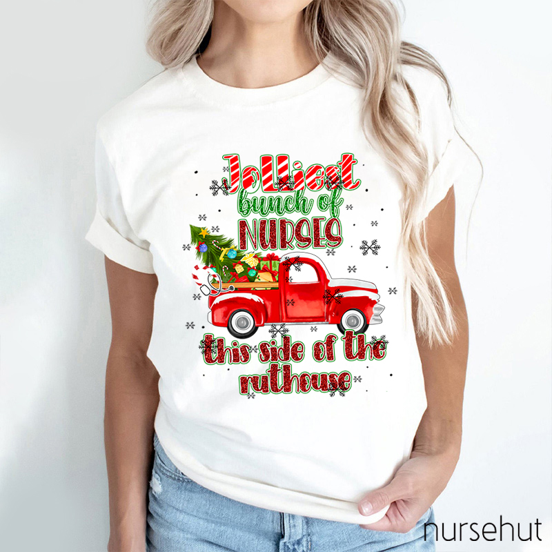 Jolliest Bunch Of Nurses T-Shirt