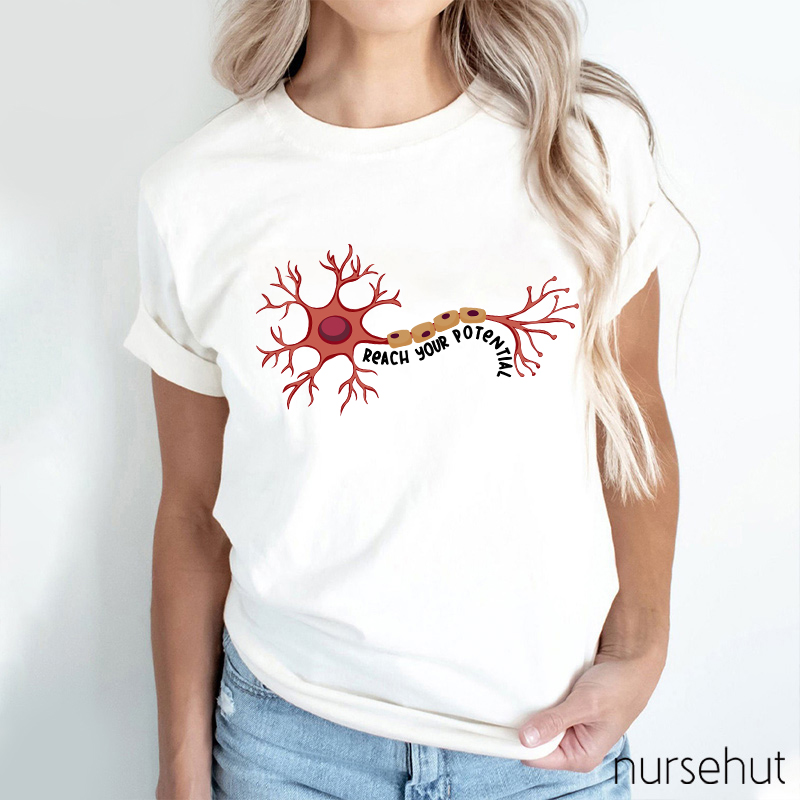 Reach Your Potential Nurse T-Shirt