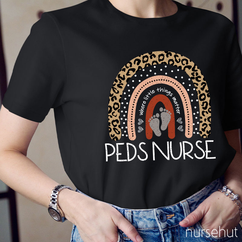 Where Little Things Matter Peds Nurse T-Shirt