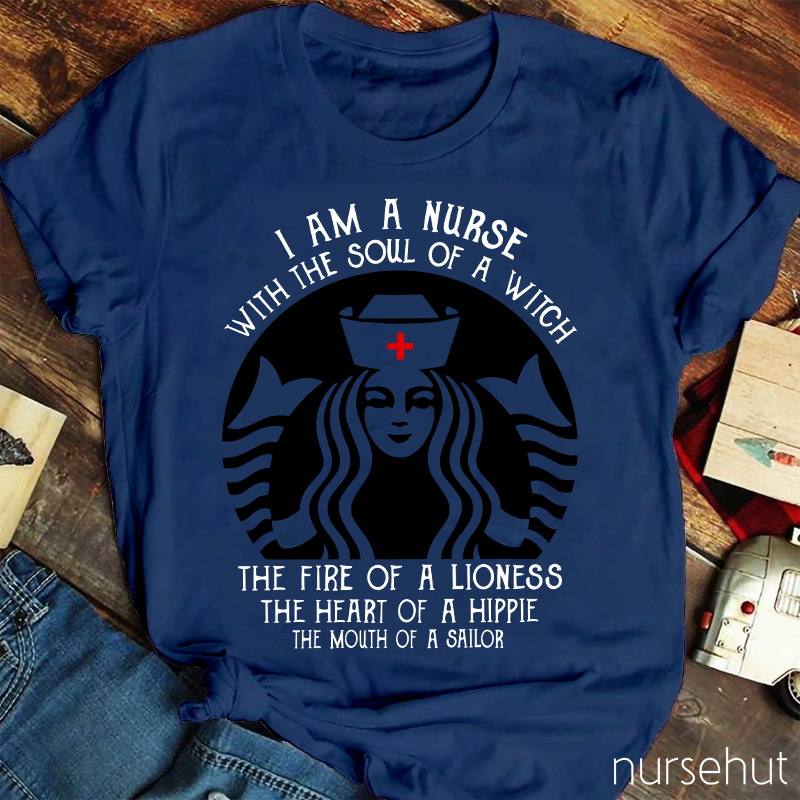 I'm A Nurse With The Soul Of A Witch Nurse T-Shirt
