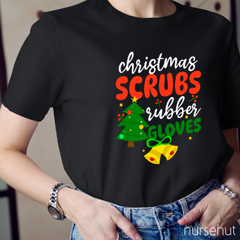Christmas Scrubs Rubber Gloves Nurse T-Shirt