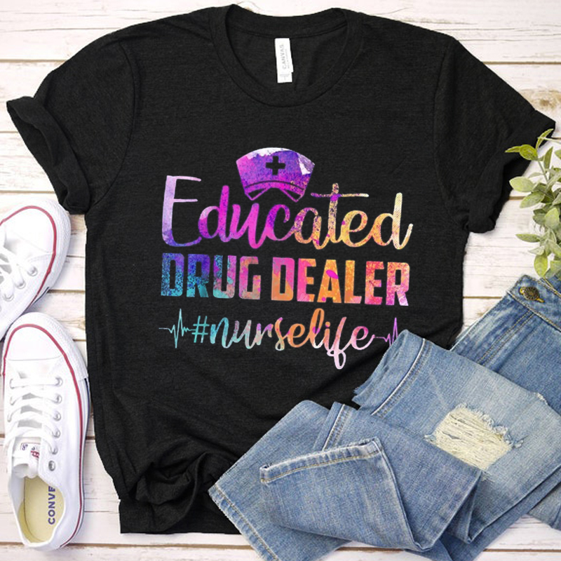 Educated Drug Dealer T-Shirt