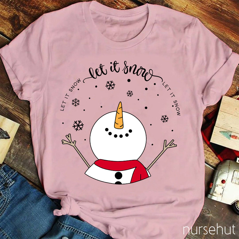 Let It Snow Teacher T-Shirt