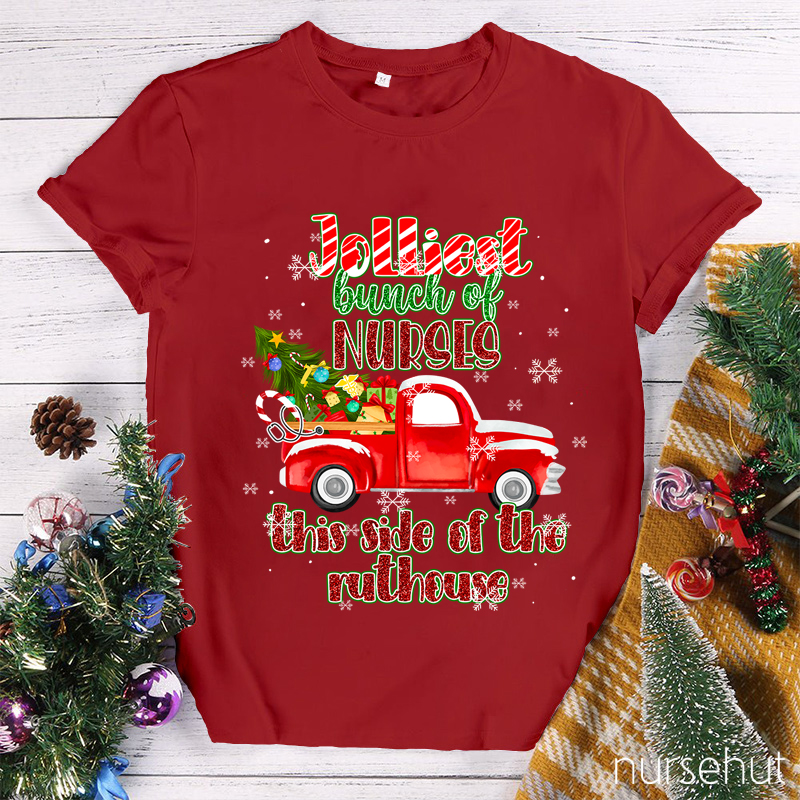 Jolliest Bunch Of Nurses T-Shirt