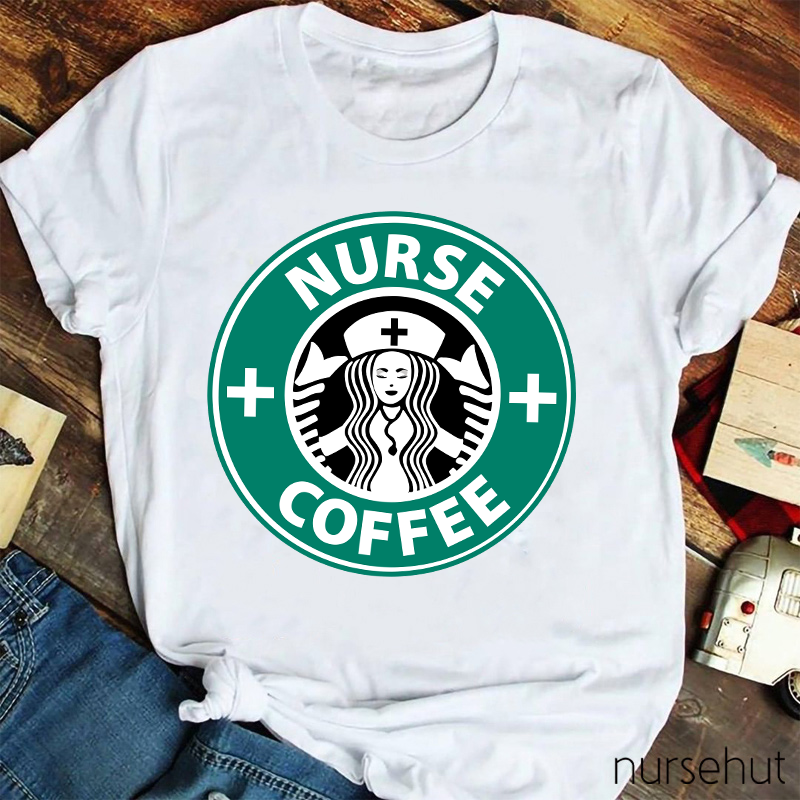 Nurse Coffee Nurse T-Shirt