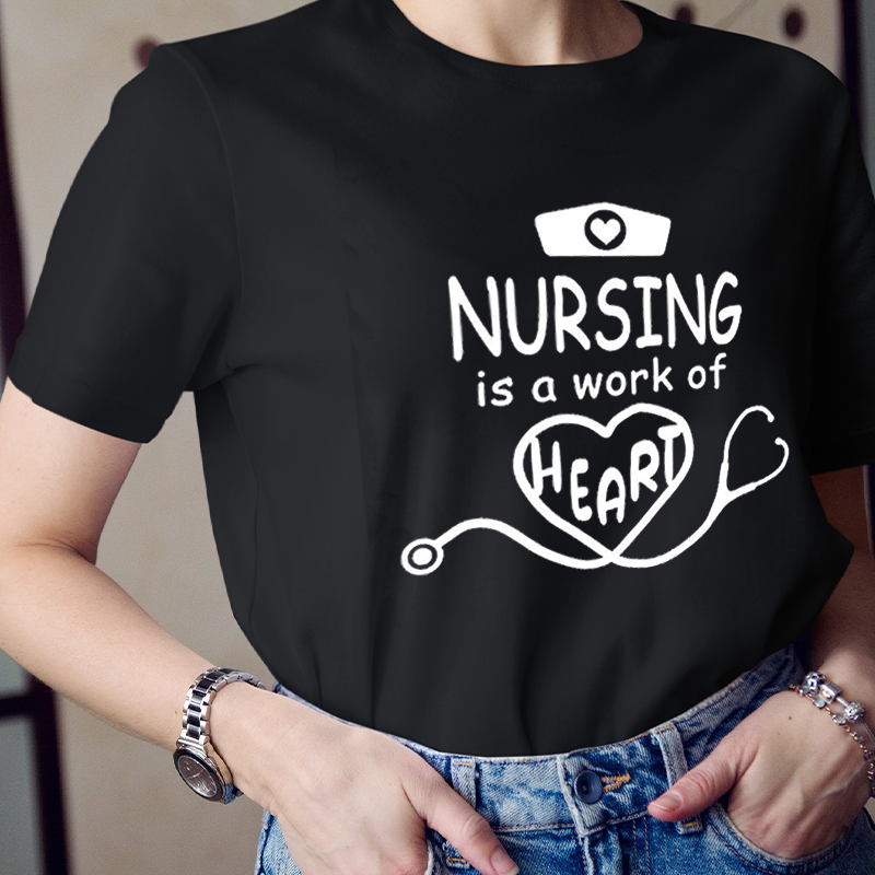 Nursing Is A Work Of Heart Nurse T-Shirt