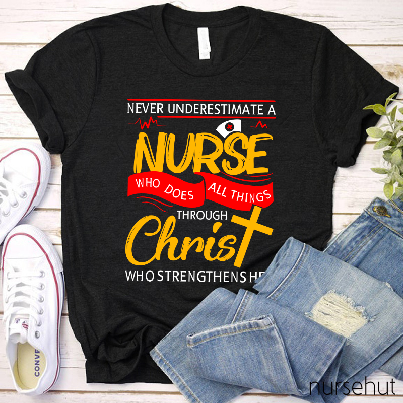 Personalized Never Underestimate A  Nurse T-Shirt