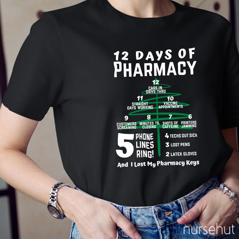 12 Days Of Pharmacy Nurse T-Shirt